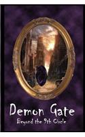 Demon Gate: : Beyond the 9th Circle