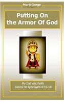 Putting On The Armor of God