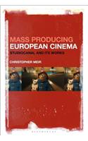 Mass Producing European Cinema