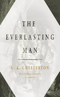 Everlasting Man Lib/E
