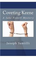 Coveting Keene