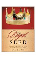 The Royal Seed