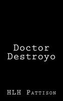 Doctor Destroyo