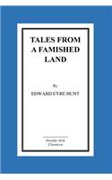 Tales From A Famished Land
