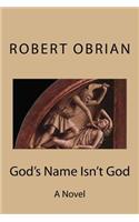 God's Name Isn't God