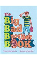 The Big Bad Brother Book