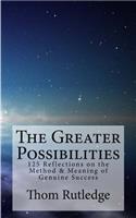 Greater Possibilities