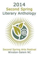 2014 Second Spring Literary Anthology