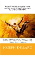 Words and Concepts that Are and Are Not Conducive to Enlightenment