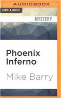 Phoenix Inferno