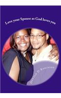 Love your Spouse as God loves you