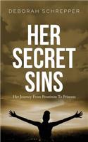 Her Secret Sins: Her Journey from Prostitute to Princess