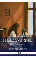 Nobody's Girl (En Famille) (Illustrated)