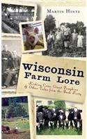 Wisconsin Farm Lore