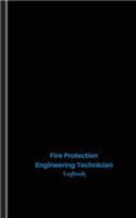Fire Protection Engineering Technician Log