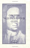 Concerto Nach Italienischem Gusto [The Italian Concerto]