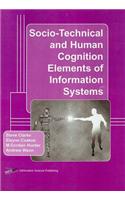 Socio-Technical and Human Cognition Elements of Information Systems