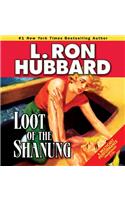 Loot of the Shanung