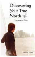 Discovering Your True North