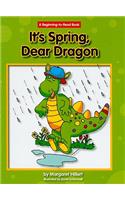 It's Spring, Dear Dragon: (Beginning-To-Read Books)