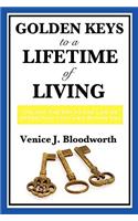 Golden Keys to a Lifetime of Living