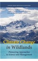 Climate Change in Wildlands