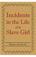 Incidents in the Life of a Slave Girl
