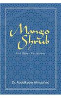Mango Shrub: And Other Narrations