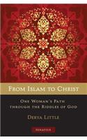 From Islam to Christ