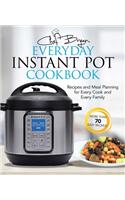 Everyday Instant Pot Cookbook