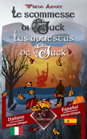 Le scommesse di Jack (Racconto celtico) - Las apuestas de Jack (Un cuento celta)