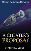 A Cheater's Proposal