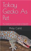 Tokay Gecko As Pet