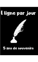 1 ligne par jour - 5 ans de souvenirs