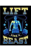 Lift Like A Beast