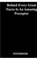 Behind Every Great Nurse Is An Amazing Preceptor