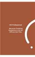 HR Professional Because Freaking Awesome is not an Official Job Title.