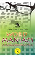 Word Maniacs Crossword Puzzles Vol 6