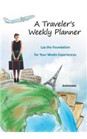 Traveler's Weekly Planner