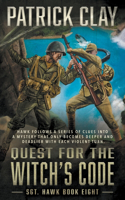 Quest for the Witch's Code: A World War II Novel(8 Sgt. Hawk)