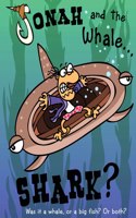 Jonah and the Whale... Shark?