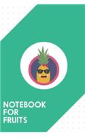 Notebook for Fruits
