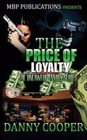 Price of Loyalty