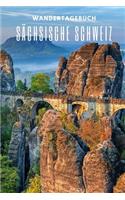 Wandertagebuch Sächsische Schweiz: Ein cooles Notizheft, Tagebuch für Wanderer, Motiv Sächsische Schweiz (ca. DIN A5), 110 karierte Seiten.