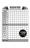 Mexican Train Score Sheets