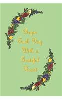 Begin Each Day with a Grateful Heart