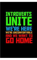 Introverts Unite We're Here, We're Uncomfortable And We Want To Go Home: Hangman Puzzles - Mini Game - Clever Kids - 110 Lined Pages - 6 X 9 In - 15.24 X 22.86 Cm - Single Player - Funny Great Gift