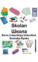 Svenska-Ryska Skolan/Школа Barns tvåspråkiga bildordbok