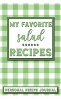 My Favorite Salad Recipes