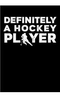 Hockey Player Game Statistics Log Book Definitely A Hockey Player: Kids Hockey Analytics For Boys & Girls (Defencemen, Centers or Wingers)